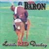 Die Baron - Little Red Donkey