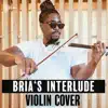 Marvillous Beats - Bria's Interlude (Violin Cover) - Single